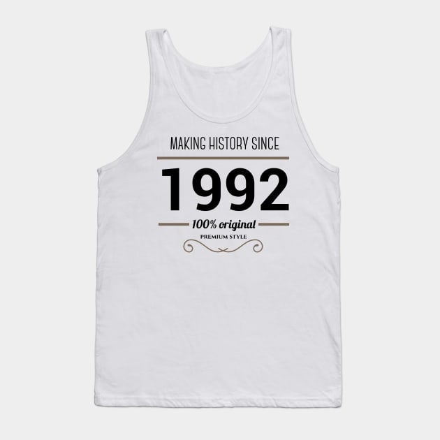 Making history since 1992 Tank Top by JJFarquitectos